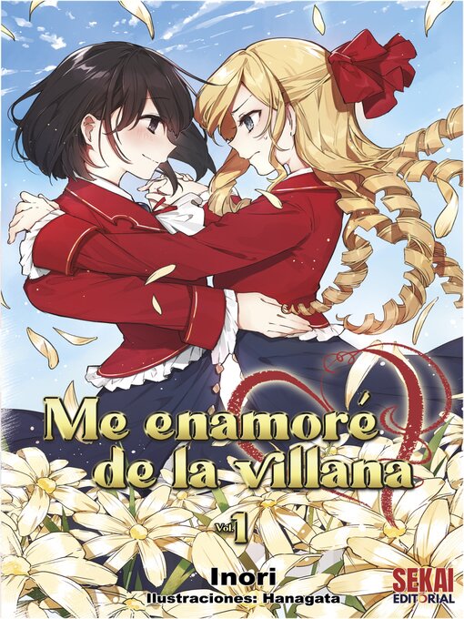 Title details for Me enamoré de la villana, Volume 1 by Inori - Available
